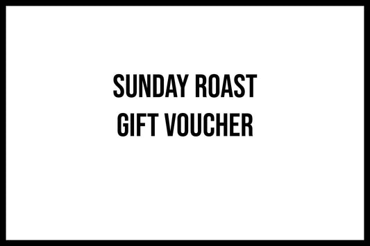 Sunday Roast Gift Voucher
